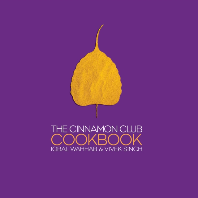 The Cinnamon Club Cookbook, EPUB eBook