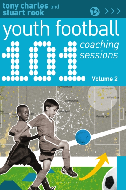 101 Youth Football Coaching Sessions Volume 2, Paperback / softback Book
