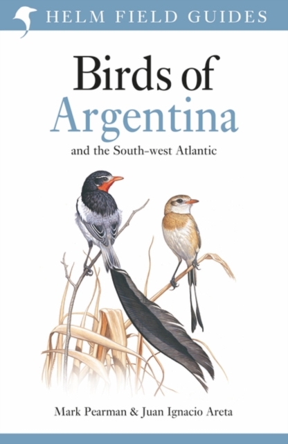 Field Guide to the Birds of Argentina and the Southwest Atlantic, PDF eBook
