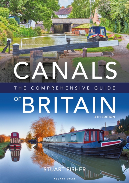 Canals of Britain : The Comprehensive Guide, EPUB eBook