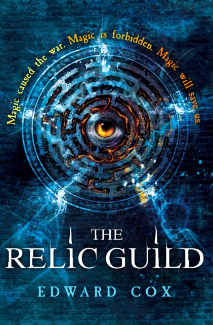 The Relic Guild : Book One, EPUB eBook