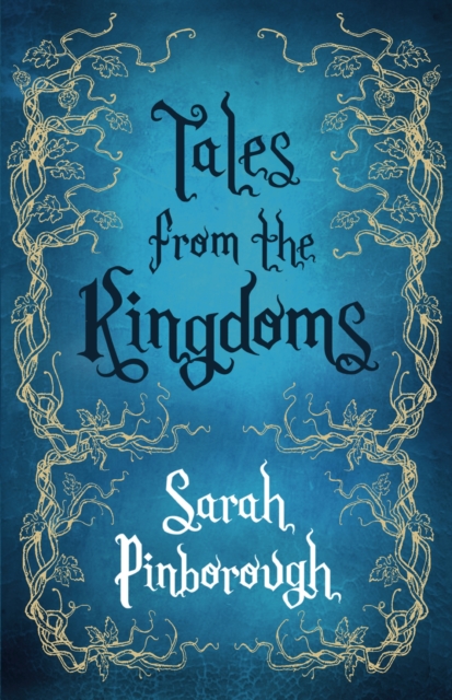 Tales From the Kingdoms : Poison, Charm, Beauty, EPUB eBook