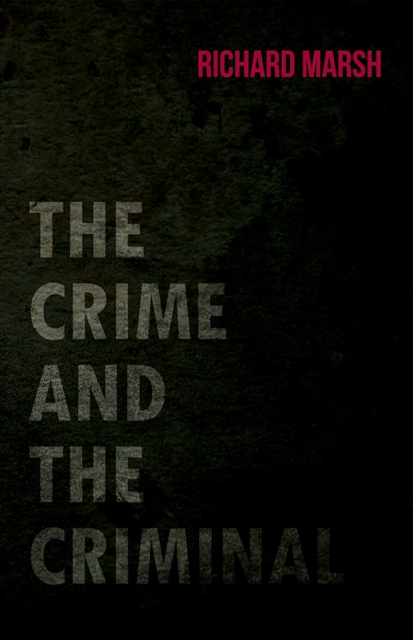 The Crime and the Criminal, EPUB eBook
