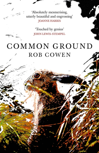 Common Ground : One of Britain’s Favourite Nature Books as featured on BBC’s Winterwatch, EPUB eBook