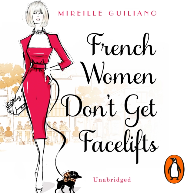 French Women Don't Get Facelifts : Aging with Attitude, eAudiobook MP3 eaudioBook