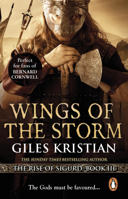 Wings of the Storm : (The Rise of Sigurd 3): An all-action, gripping Viking saga from bestselling author Giles Kristian, EPUB eBook