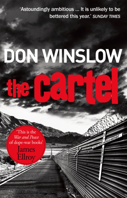 The Cartel : A white-knuckle drug war thriller, EPUB eBook