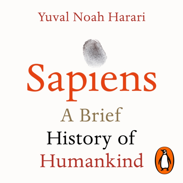 Sapiens : A Brief History of Humankind, eAudiobook MP3 eaudioBook
