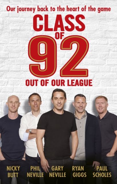 Class of 92: Out of Our League, EPUB eBook