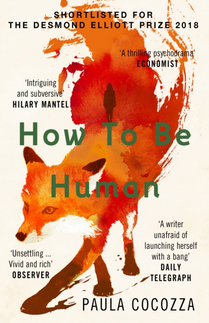 How to Be Human : Shortlisted for the Desmond Elliott Prize 2018, EPUB eBook
