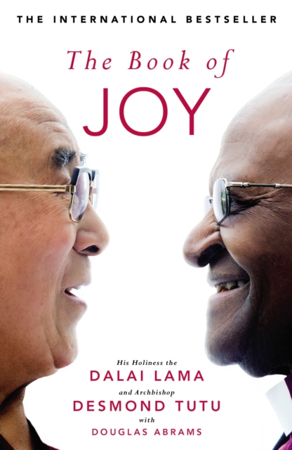 The Book of Joy. The Sunday Times Bestseller, EPUB eBook