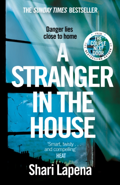 A Stranger in the House : From the bestselling author of The Couple Next Door, EPUB eBook