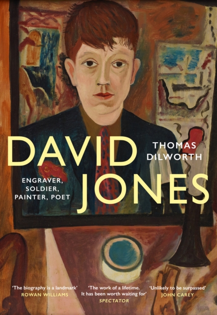 David Jones : Engraver, Soldier, Painter, Poet, EPUB eBook