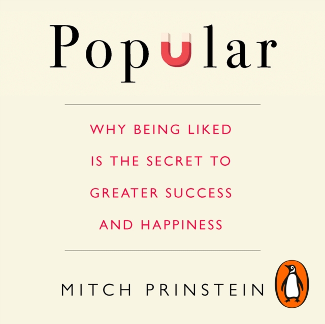 Popular : Why being liked is the secret to greater success and happiness, eAudiobook MP3 eaudioBook