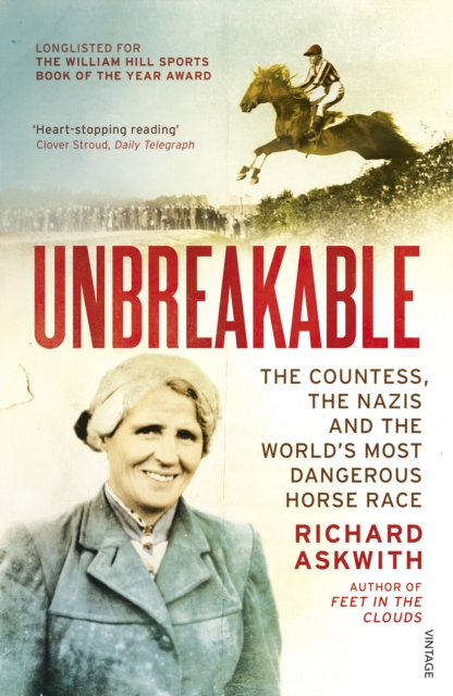 Unbreakable : Winner of the Telegraph Sports Book Awards Biography of the Year, EPUB eBook