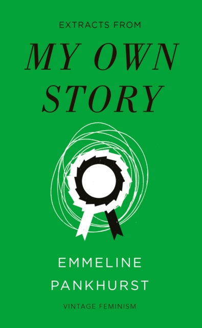 My Own Story (Vintage Feminism Short Edition), EPUB eBook
