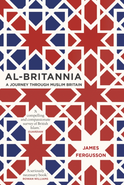 Al-Britannia, My Country : A Journey Through Muslim Britain, EPUB eBook