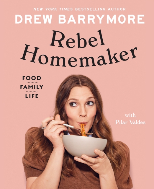 Rebel Homemaker : Food, Family, Life, EPUB eBook