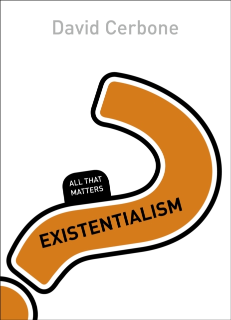 Existentialism: All That Matters, Paperback / softback Book