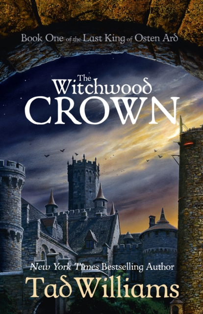 The Witchwood Crown : Book One of The Last King of Osten Ard, EPUB eBook