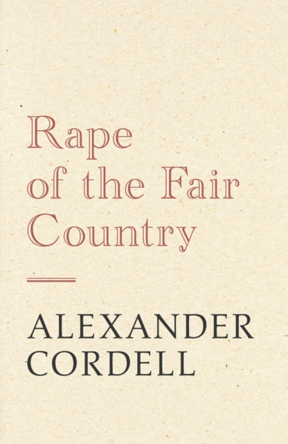 Rape of the Fair Country : The Mortymer Trilogy Book One, EPUB eBook