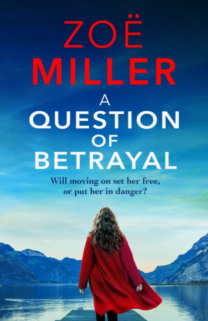 A Question of Betrayal : A gripping and emotional page-turner, EPUB eBook