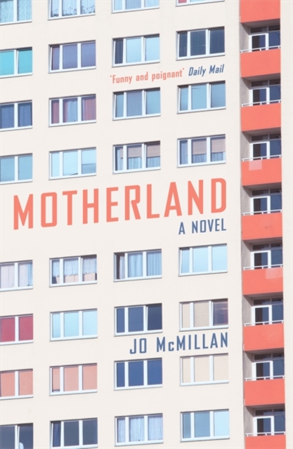 Motherland : A Novel, Paperback / softback Book
