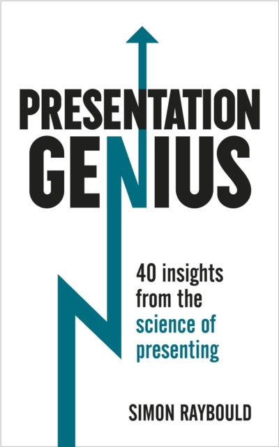 Presentation Genius : 40 Insights From the Science of Presenting, EPUB eBook