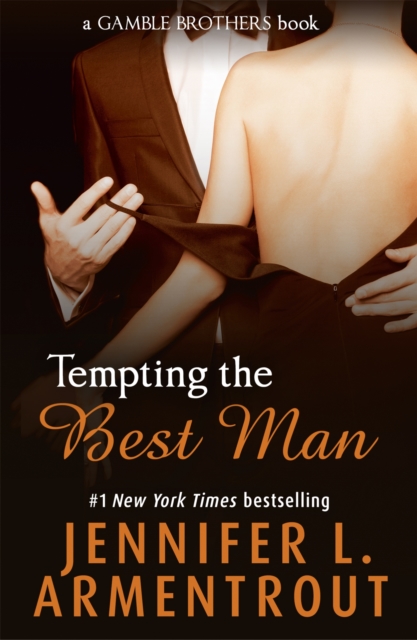 Tempting the Best Man (Gamble Brothers Book One), Paperback / softback Book