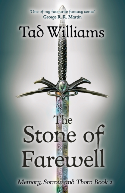 Stone of Farewell : Memory, Sorrow & Thorn Book 2, EPUB eBook