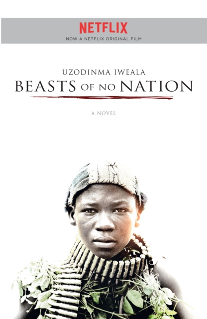 Beasts of No Nation, Paperback / softback Book