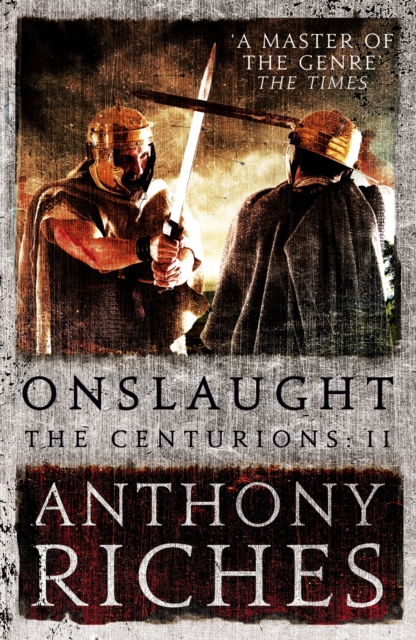Onslaught: The Centurions II, EPUB eBook