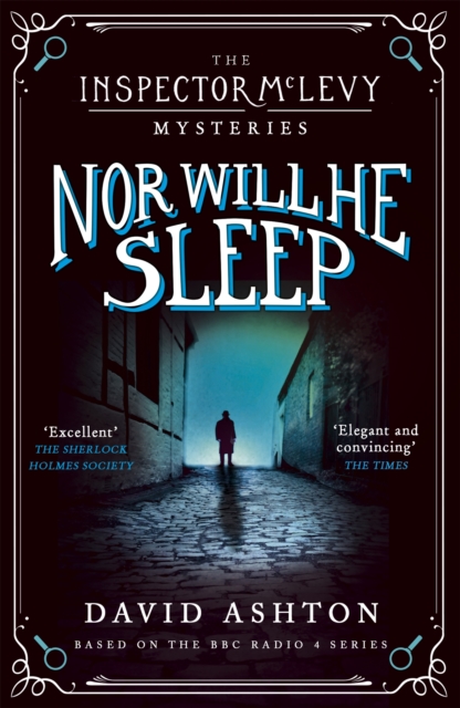 Nor Will He Sleep : An Inspector McLevy Mystery 4, Paperback / softback Book