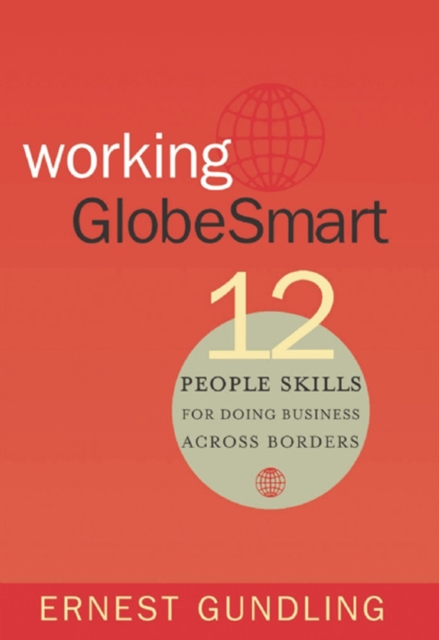 Working GlobeSmart : 12 People Skills for Doing Business Across Borders, EPUB eBook