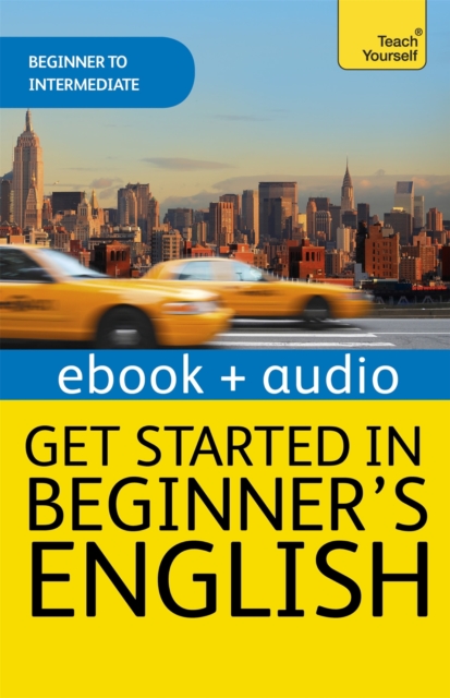 Beginner's English (Learn AMERICAN English as a Foreign Language) : Enhanced Edition, EPUB eBook