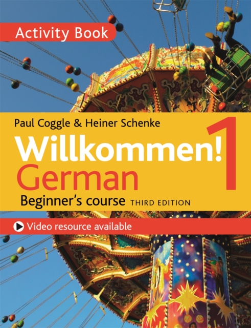 Willkommen! 1 (Third edition) German Beginner's course : Activity book, Paperback / softback Book