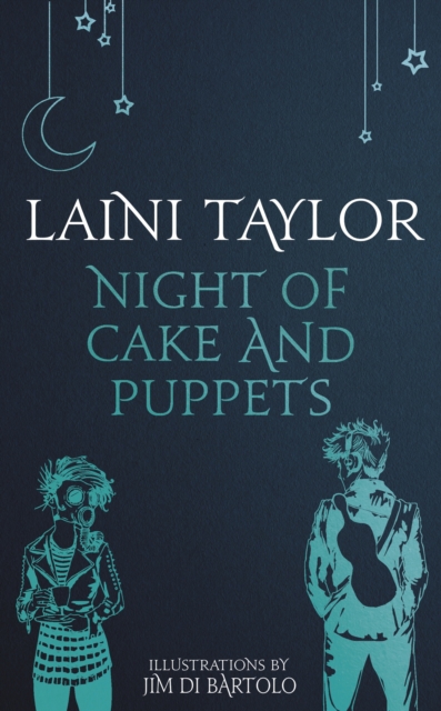 Night of Cake and Puppets : The Standalone Daughter of Smoke and Bone Graphic Novella, EPUB eBook