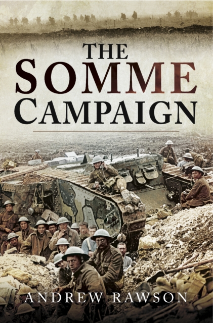 The Somme Campaign, EPUB eBook