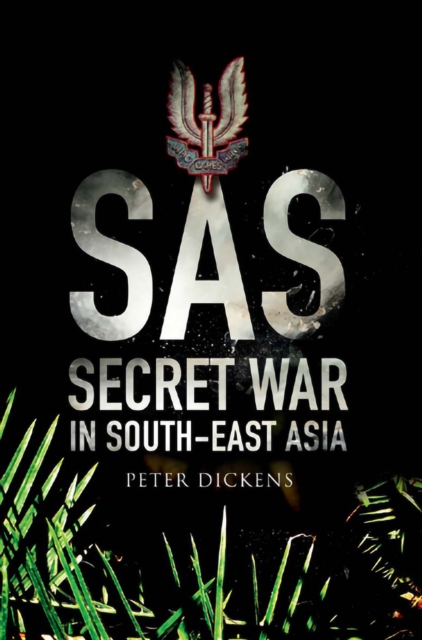 SAS: Secret War in South East Asia, EPUB eBook