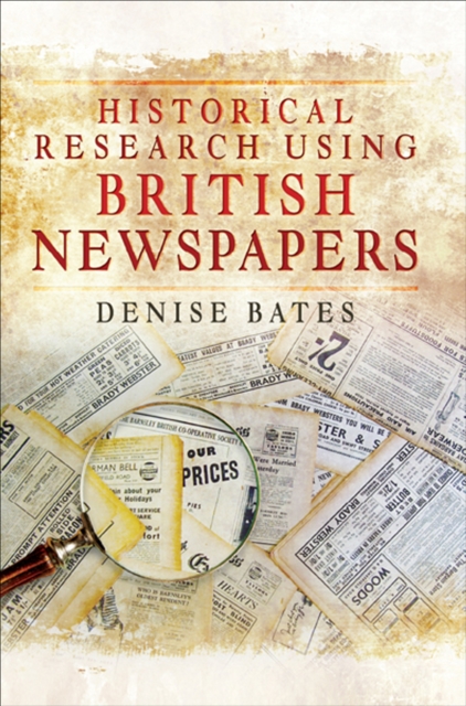 Historical Research Using British Newspapers, EPUB eBook