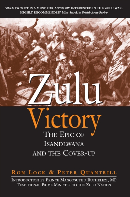 Zulu Victory : The Epic of Isandlwana and the Cover-up, PDF eBook