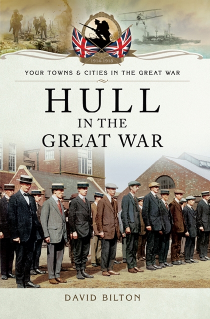 Hull in the Great War, EPUB eBook