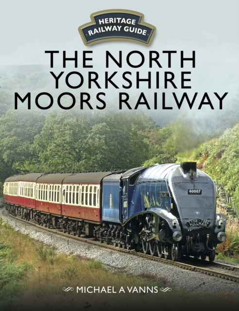 The North Yorkshire Moors Railway, PDF eBook