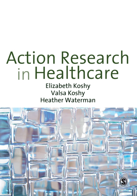 Action Research in Healthcare, EPUB eBook