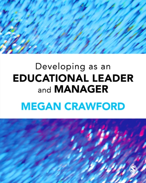 Developing as an Educational Leader and Manager, PDF eBook