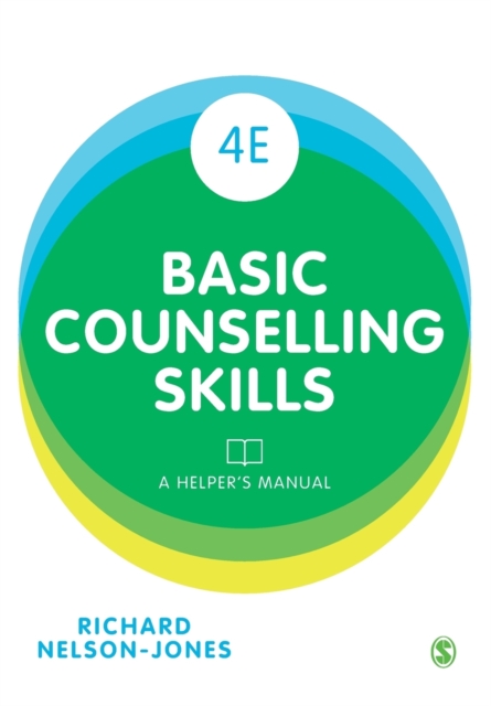 Basic Counselling Skills : A Helper's Manual, Paperback / softback Book