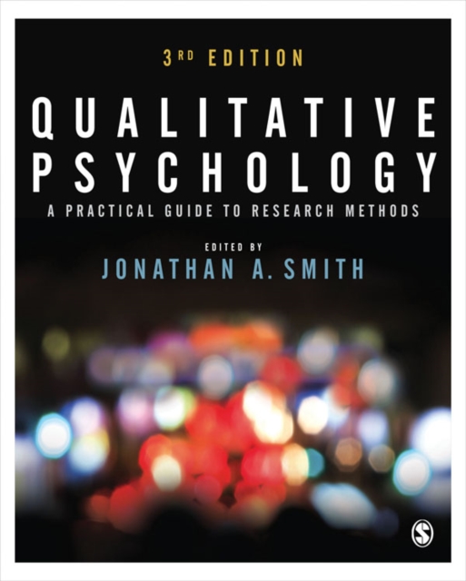 Qualitative Psychology : A Practical Guide to Research Methods, PDF eBook