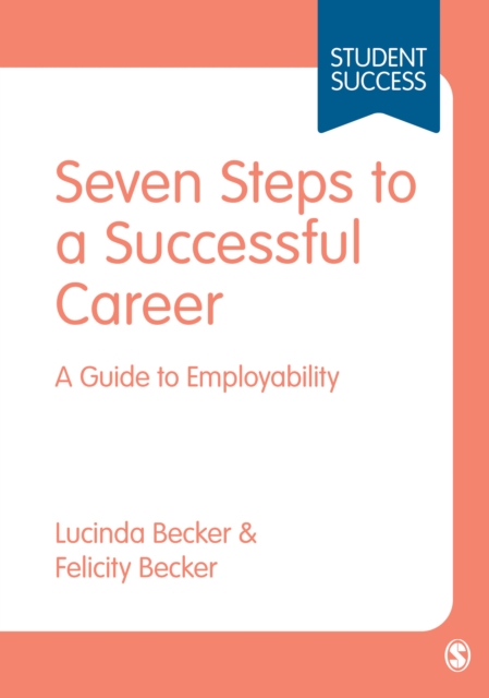 Seven Steps to a Successful Career : A Guide to Employability, EPUB eBook