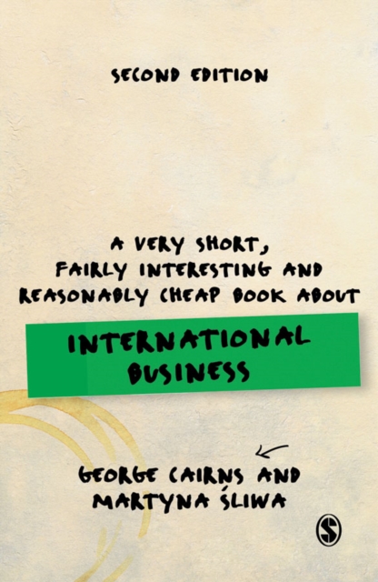 A Very Short, Fairly Interesting and Reasonably Cheap Book about International Business, Paperback / softback Book