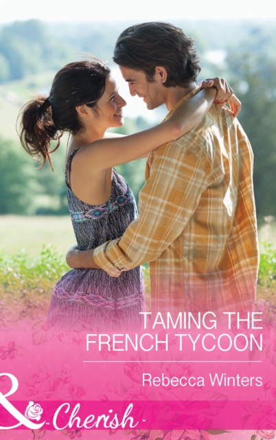 Taming The French Tycoon, EPUB eBook